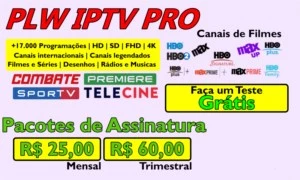 Lista IPTV PRO, Filmes e Séries HD - Assinaturas e Premium
