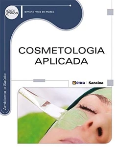 Cosmetologia aplicada 1ª Edição - Outros