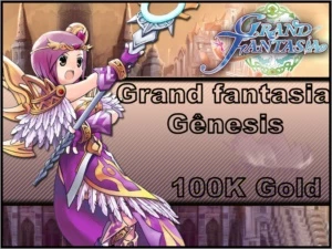100k Gold A Era dos Fortes Chegaram - Grand Fantasia GF