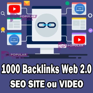 1000 Backlinks Dofollow Web 2.0 Para Site ou Video Youtube - Digital Services