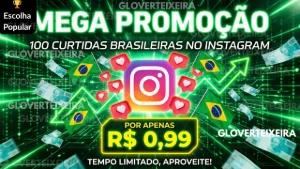 [Promoção] 100 Curtidas Brasileiras no Instagram | 24h On - Redes Sociais