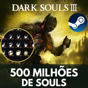 500 Milhões de Almas - Dark Souls 3 PC STEAM