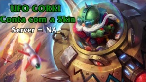 CONTA CORKI UFO NA - League of Legends LOL