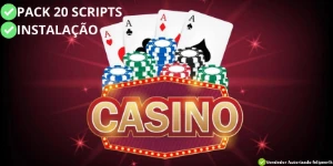 Pack 20 Scripts para criar seu Casino + Videos de instalação