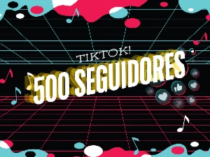 500 seguidores no TikTok com Garantia... PREMIUM!