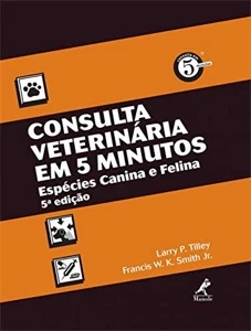 Consulta veterinária em 5 minutos: Espécies canina e felina - Outros