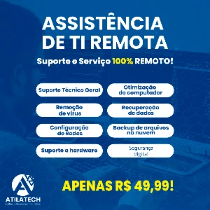 Assistência Técnica de Informática REMOTA!