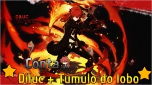 Genshin Impact Account Dilluc + Túmulo do Lobo Nv.2