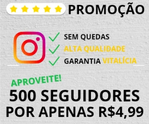 [Promoção] 500 Seguidores Instagram por apenas R$4,99 - Redes Sociais