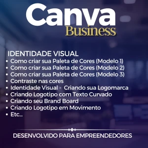 Canva Business - Desenvolvido Para Empreendedores! - Outros