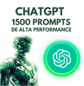 1500 Prompts para ChatGPT - Inteligência Artificial