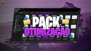 Pack Otimização | +500 Fps