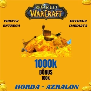 WoW Gold Azralon-Horda/Aliança / Servers Gringos - Blizzard