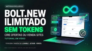 Bolt.new Ilimitado: Crie Ofertas e Venda Sites (Sem Tokens)