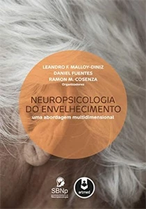 Neuropsicologia do Envelhecimento: Uma Abordagem Multidimens - eBooks