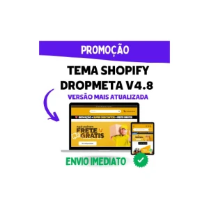 Tema Dropmeta 4.8 Shopify 2023-2024 (Envio Automático) - Outros