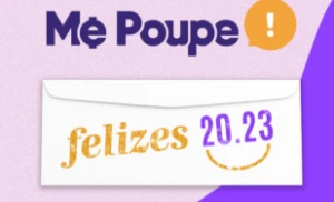 Me Poupe! - Felizes (2023) - Serviços Digitais
