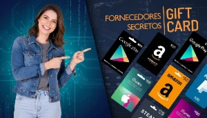 Lista Secreta os melhores fornecedores de Gift Cards - Outros