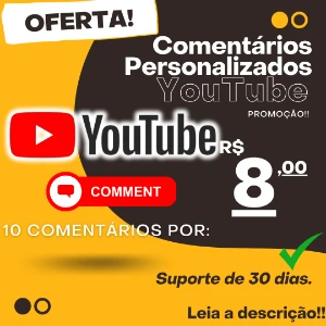 [ Promoção ] Comentários Personalizados: Youtube!