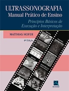 Ultrassonografia Manual Prático De Ensino 6ª Ed. Hofer - Outros