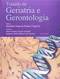 Tratado De Geriatria E Gerontologia, 3ª Edição - Freitas, El - eBooks