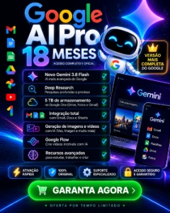 Gemini 4 Pro 18M + 5TB Drive + Flow/Veo3 - 30D Garantia - Assinaturas e Premium