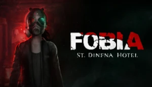 Fobia - St. Dinfna Hotel - KEY STEAM