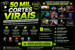 🚀 50 Mil Cortes Virais Na Sua Mão