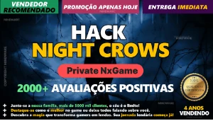 Hack Night Crows Private l Nxgame  ✅ 100% Seguro E Exclusivo - Outros