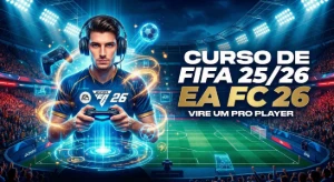 Curso de Fifa 25/26 - EAFC - Vire um Proplayer - Courses and Programs