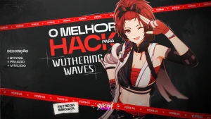 Hack Wuthering Waves ✅ O melhor,  Exclusivo  e  (VITALÍCIO)✅ - Outros