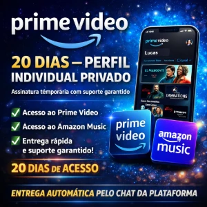 Prime Video 20 Dias – Perfil Individual Privado - Premium