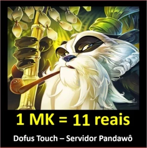 Venda de Kamas - Dofus Touch - Pandawo 1 MK = 11 reais